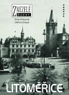 Zmizelé Čechy-Litoměřice - Ilona Kotyzová,Oldřich Kotyza