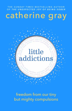 Little Addictions - Catherine Gray