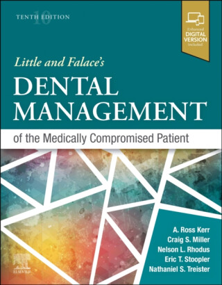 Little and Falace's Dental Management of the Medically Compromised Patient - Alexander Ross, DDS, MSD  Kerr,Nelson L., DMD, MPH  Rhodus,Nathaniel S, DMD  Treister,Eric T.  Stoopler,Craig, DMD, MS  Miller