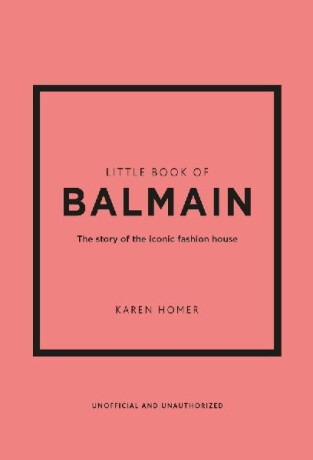 Little Book of Balmain - Karen Homerová