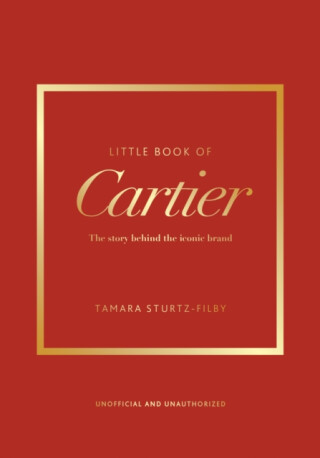 Little Book of Cartier - Tamara Sturtz-Filby
