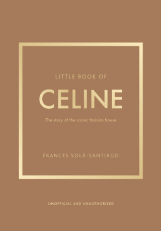 Little Book of Celine - Frances Sola-Santiago