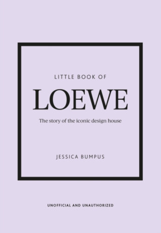 Little Book of Loewe - Jessica Bumpus