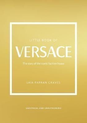 Little Book of Versace - Laia Farran Graves
