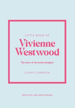 Little Book of Vivienne Westwood - Glenys Johnson