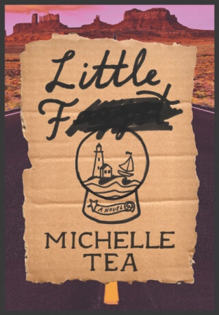 Little F - Michelle Tea