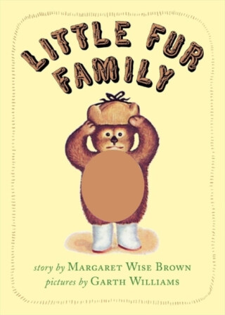 Little Fur Family - Margaret Wise Brown