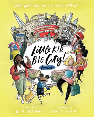 Little Kid, Big City London - Beth Beckman,Holley Maher