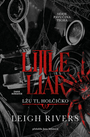 Little Liar: Lžu ti, holčičko - Leigh Rivers