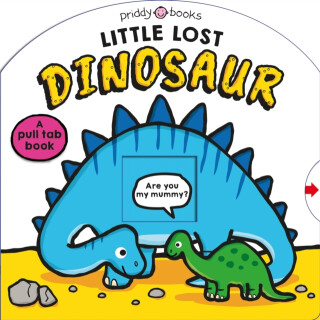 Little Lost Dinosaur - Roger Priddy,Priddy Books