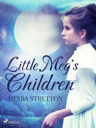 Little Meg's Children - Hesba Stretton