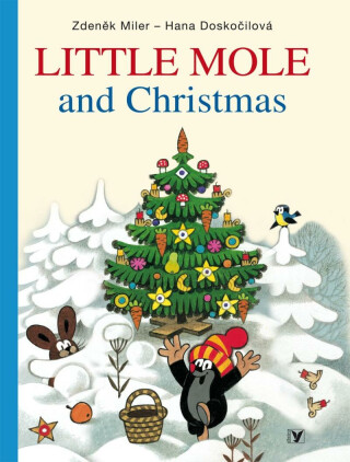 Little Mole and Christmas - Zdeněk Miler,Hana Doskočilová