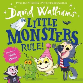 LITTLE MONSTERS RULE PB - David Walliams