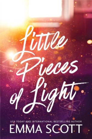 Little Pieces of Light - Emma Scott