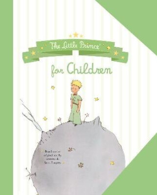 Little Prince for Children - Antoine de Saint-Exupéry
