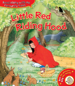 Little Red Riding Hood - Jacob Grimm,Wilhelm Grimm