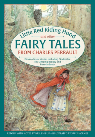 Little Red Riding Hood and other Fairy Tales from Charles Perrault - 