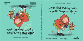 Little Red Riding Hood / Le Petit Chaperon Rouge - Pedro Gallardo Sanchez