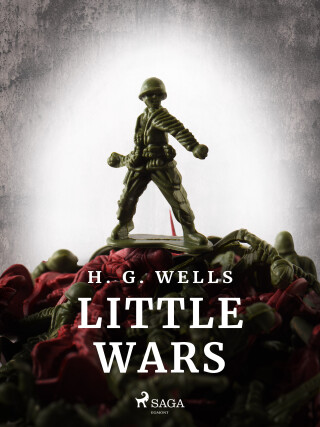 Little Wars - H. G. Wells