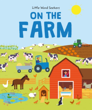 Little Word Seekers: On The Farm - Olivia Watson