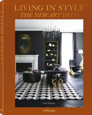 Living in Style - The New Art Deco - Claire Bingham