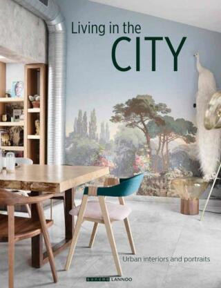 Living in the City: Urban Interiors and Portraits - Feeling Wonen