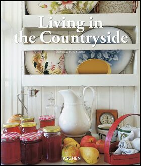 Living in the Countryside - Barbara Stoeltie,René Stoeltie