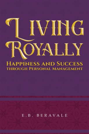Living Royally - E.B. Beravale