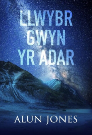 Llwybr Gwyn yr Adar - Alun Jones
