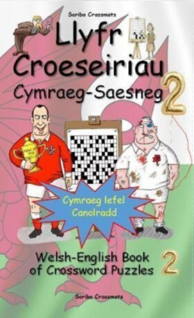 Llyfr Croeseiriau Cymraeg-Saesneg 2 - Keith Lucas