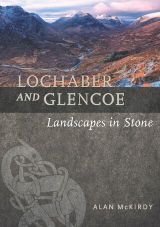 Lochaber and Glencoe - Alan McKirdy