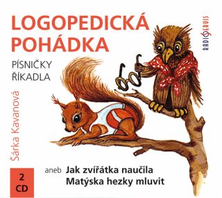 Logopedická pohádka - Šárka Kavanová