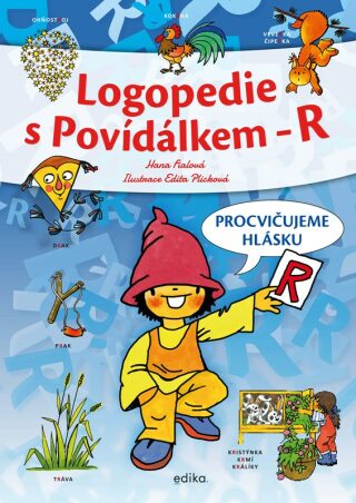 Logopedie s Povídálkem - R - Edita Plicková,Hana Fialová