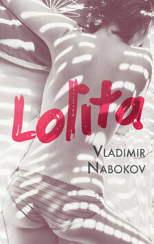 Lolita - Vladimír Nabokov