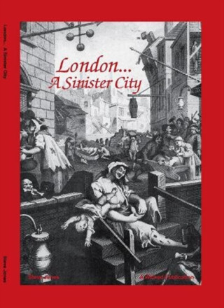 London - A Sinister City - Steve Jones