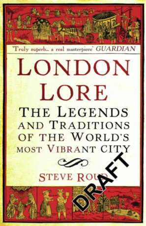London Lore - Steve Roud