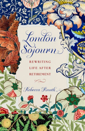 London Sojourn - Rebecca Knuth