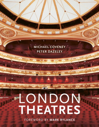 London Theatres (New Edition) - Michael Coveney