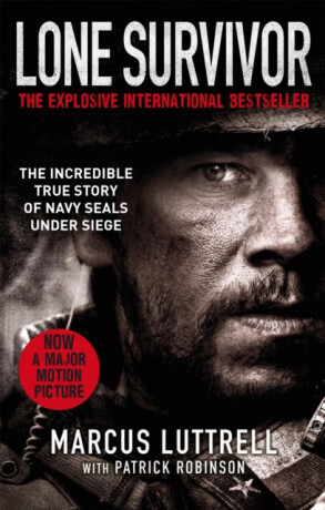 Lone Survivor - Patrick Robinson,Marcus Luttrell