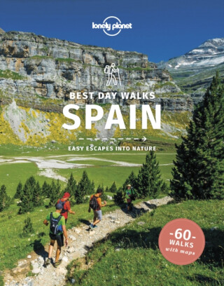 Lonely Planet Best Day Walks Spain - John Noble,Lonely Planet,Stuart Butler,Anna Kaminski,Zora O'Neill