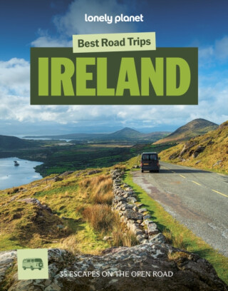 Lonely Planet Best Road Trips Ireland - Wilson Neil,Albiston Isabel,Lonely Planet,Davenport Fionn,Belinda Dixon,Catherine Le Nevez