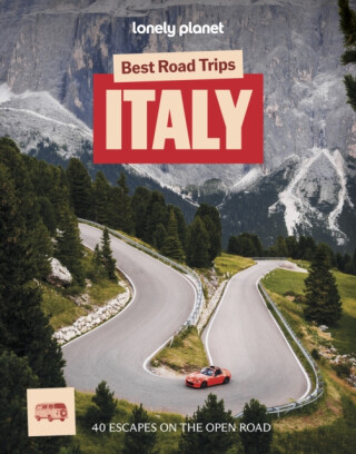 Lonely Planet Best Road Trips Italy - Lonely Planet,Alexis Averbuck