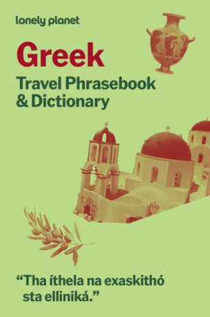 Lonely Planet Greek Travel Phrasebook & Dictionary - Lonely Planet