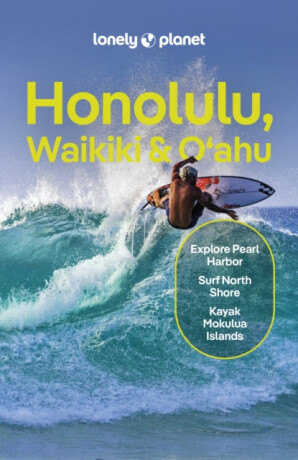 Lonely Planet Honolulu Waikiki & Oahu - Lonely Planet,Ryan Ver Berkmoes,Sarah Etinas