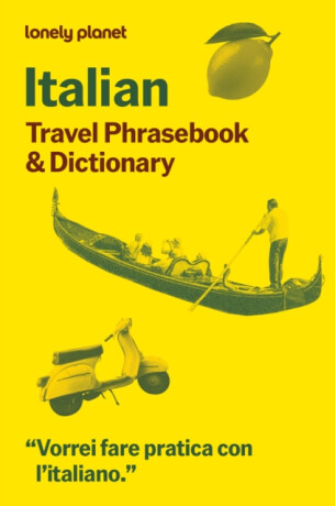Lonely Planet Italian Travel Phrasebook & Dictionary - Lonely Planet