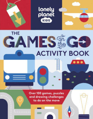 Lonely Planet Kids The Games on the Go Activity Book - Lonely Planet,Lonely Planet Kids