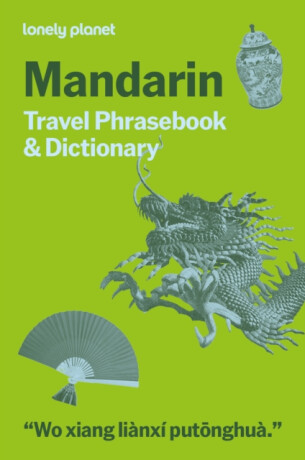 Lonely Planet Mandarin Travel Phrasebook & Dictionary - Lonely Planet