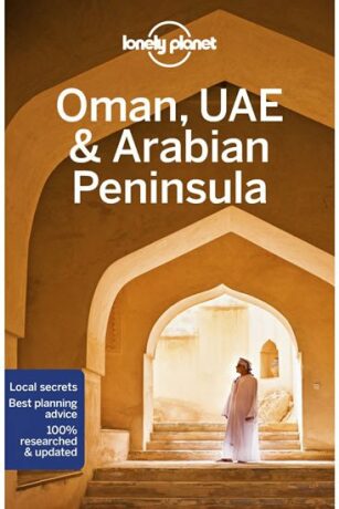 Lonely Planet Oman, UAE & Arabian Peninsula - neuveden