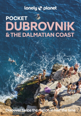 Lonely Planet Pocket Dubrovnik & the Dalmatian Coast - Peter Dragicevich,Lonely Planet,Isabel Putinja