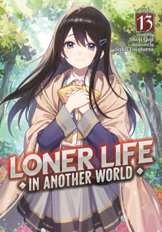 Loner Life in Another World (Light Novel) Vol. 13 - Shoji Goji